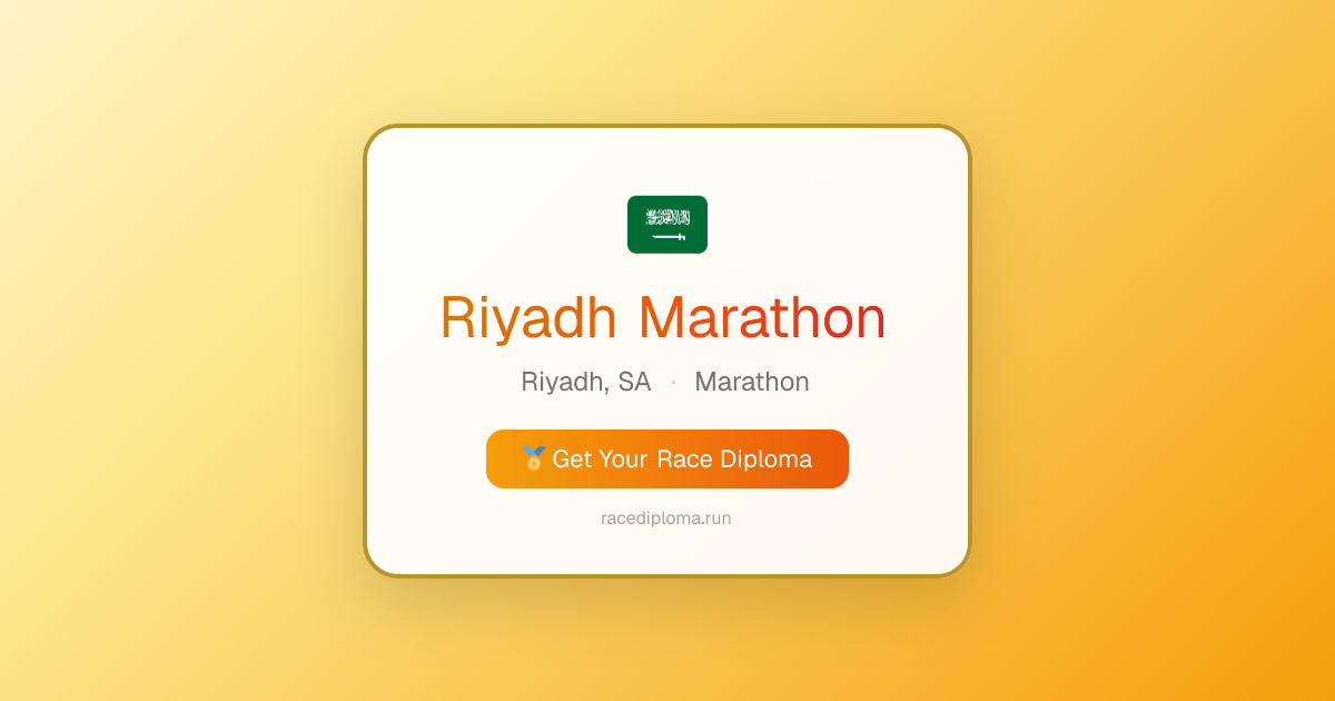 Riyadh Marathon 2026 — Results, Diploma & Certificate | Race Diploma